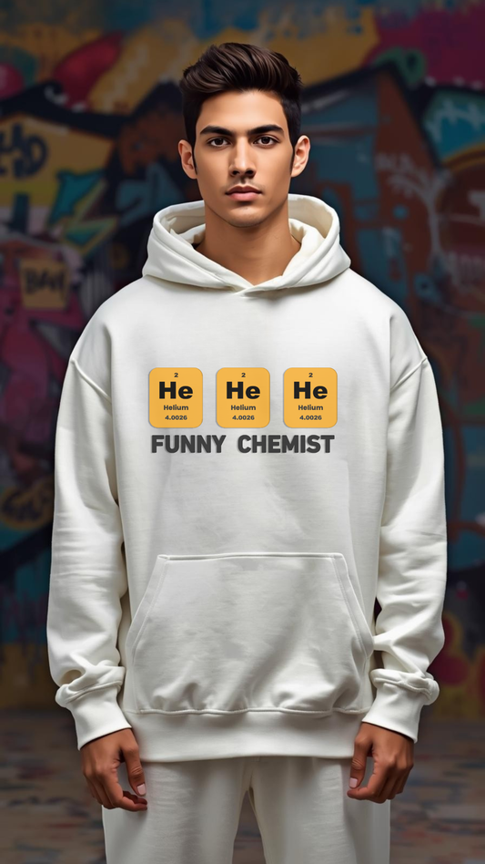 👇  🔬 He He He – Funny Chemist Oversized Hoodie 👨🔬✨